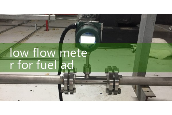 low flow meter for fuel additive ml/min